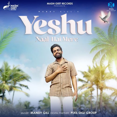 Yeshu Naal Hai Mere