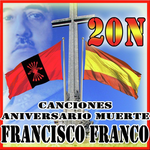 20 N Canciones Aniversario Muerte Francisco Franco