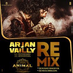 Arjan Vailly Remix(Remix By Dj Sunny Singh Uk,Dj Nick Dhillon)-AFAEWAQIBFk