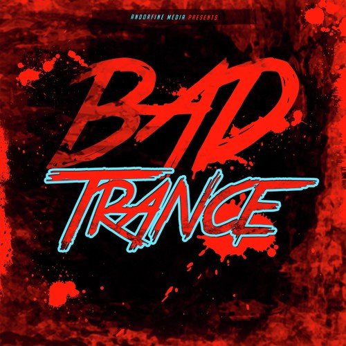 Bad Trance
