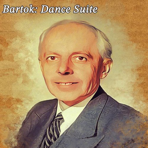 Bartok: Dance Suite