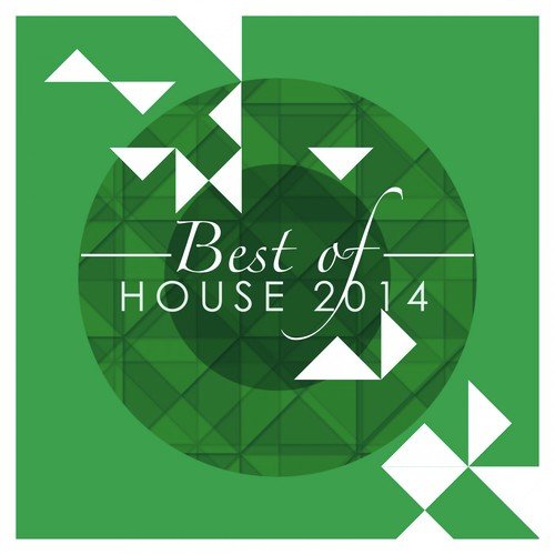 Best of House 2014