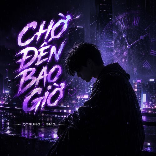 Chờ Đến Bao Giờ