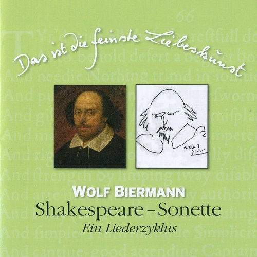 Das ist die feinste Liebeskunst (Shakespeare-Sonette - Ein Liederzyklus)