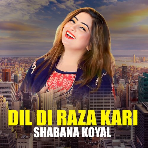 Dil Di Raza Kari