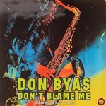 Don't Blame Me