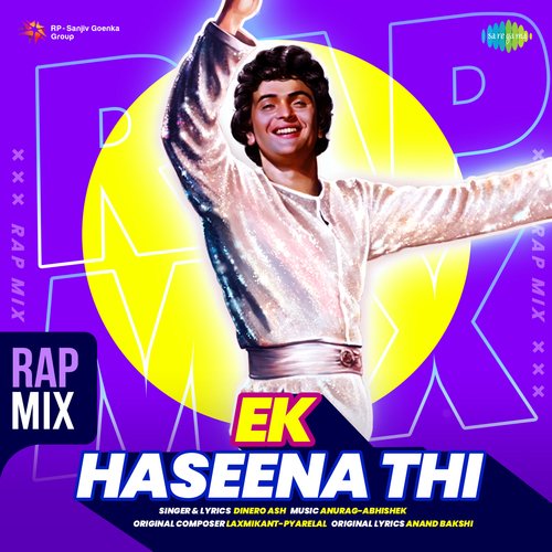 Ek Haseena Thi - Rap Mix