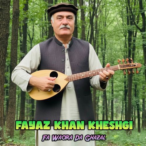 Fa Waora Da Ghazal