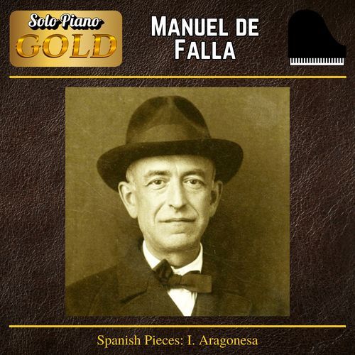 Spanish Pieces: I. Aragonesa (Remastered)