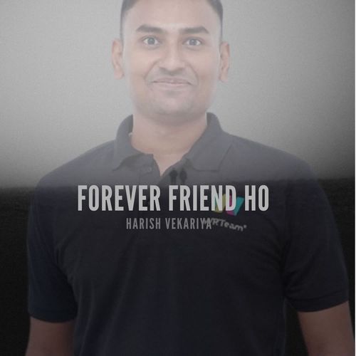 Forever Friend Ho