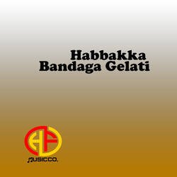 Habbakka Bandaga Gelati-LyIlRhVeQH4