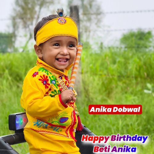 Happy Birthday Beti Anika