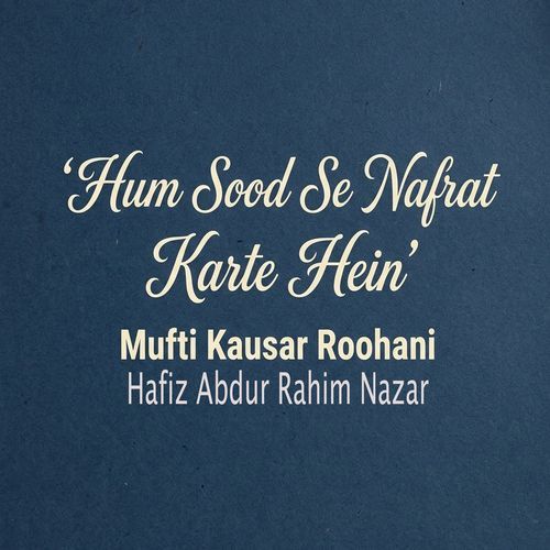 Hum Sood Se Nafrat Karte Hein