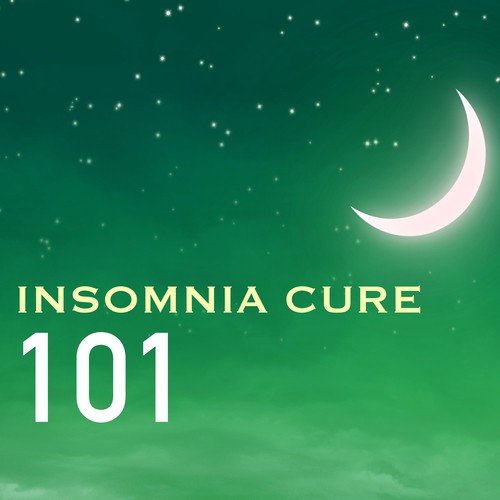 Insomnia Cure 101 - Sleep Relief Unit, Calm Sounds of Nature for Deep Sleeping