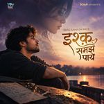 Ishq Samajh Paye