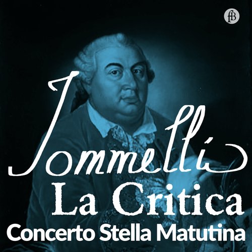 Jommelli: La Critica (Live at Schlosstheater Ludwigsburg, 11/20/2016)_poster_image