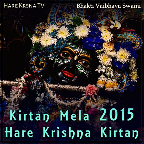 Kirtan Mela 2015 Hare Krishna Kirtan (Live)