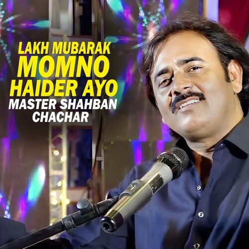 Lakh Mubarak Momno Haider Ayo