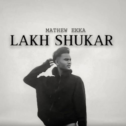 LAKH SHUKAR (Original Mix)