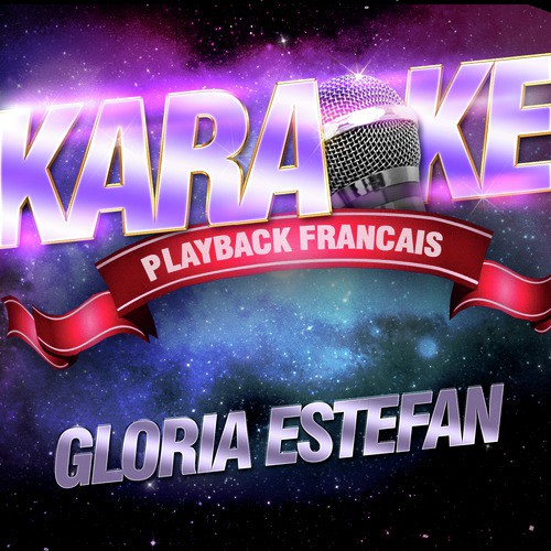 Turn The Beat Around — Karaoké Avec Chant Témoin — Rendu Célèbre Par Gloria Estefan