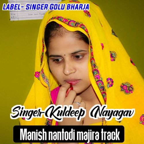 Manish Nantodi Majira Track
