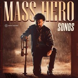 Mass Hero Songs