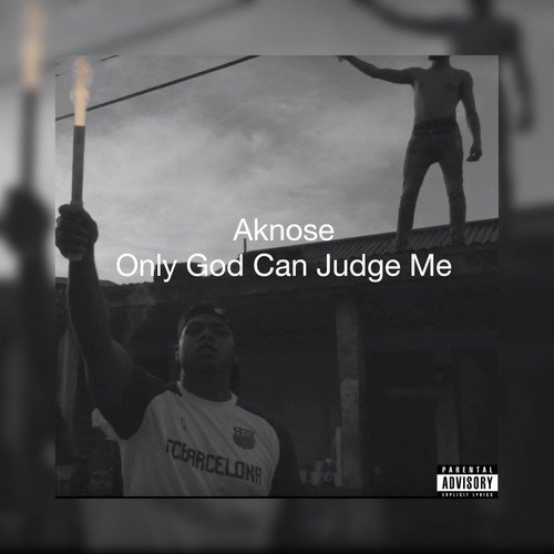 Only God Can Judge Me