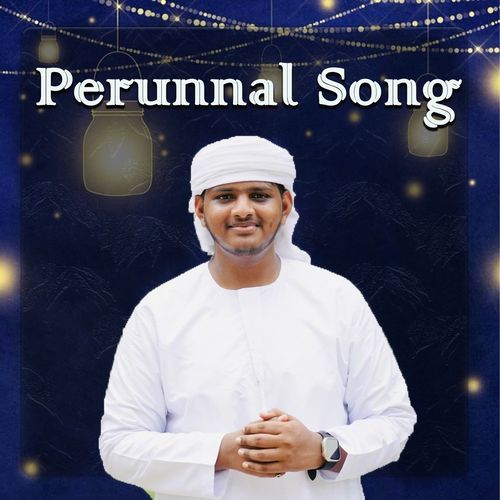 Perunnal Song