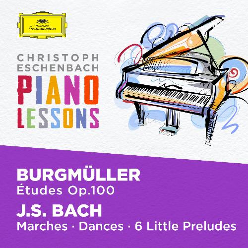Piano Lessons - Burgmüller: 25 Etudes, Op. 100; Bach: 6 Little Preludes, BWV 933-938, etc.