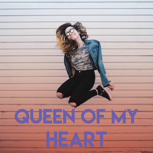 queen of my heart lyrics