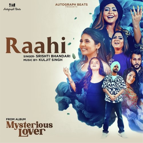 Raahi (From "Mysterious Lover")