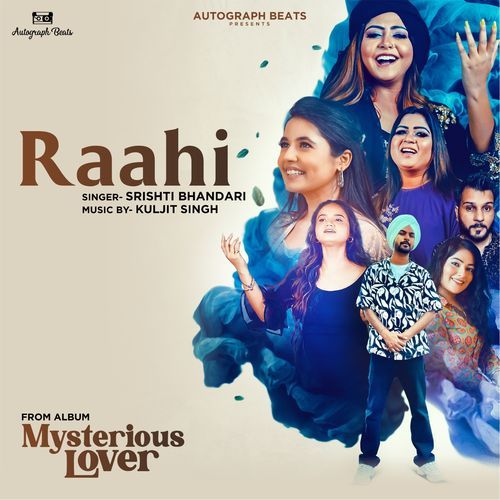 Raahi (From "Mysterious Lover")