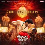 Raju Gaari Pelli Ro From Anaganaga Oka Raju