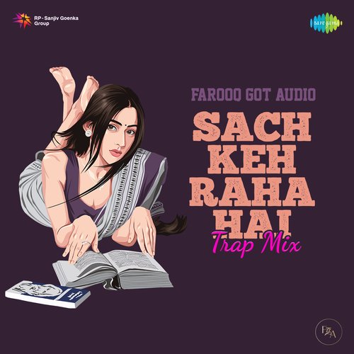 Sach Keh Raha Hai - Trap Mix