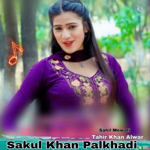 Sakul Khan Palkhadi