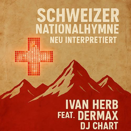 Schweizer Nationalhymne neu intrpretiert (Pop Rock) cover art