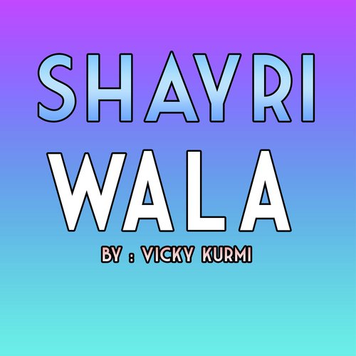 Shayri Wala Music