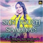 Skin Touch Saadiyan