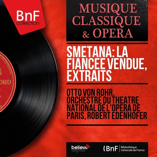 Smetana: La fiancée vendue, extraits (Mono Version)_poster_image