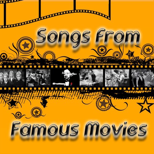 Songs from Famous Movies