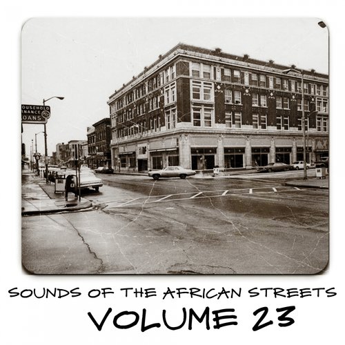 Sounds of the African Streets,Vol.23