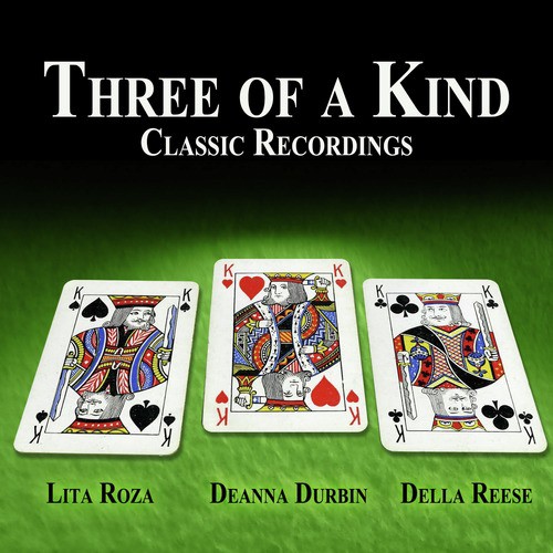 Three of a Kind - Classic Recordings