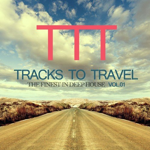 Tracks to Travel, Vol. 1
