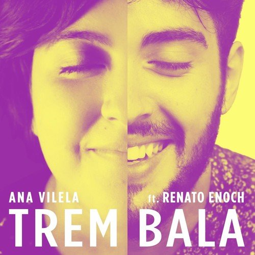 Trem Bala (feat. Ana Vilela)_poster_image