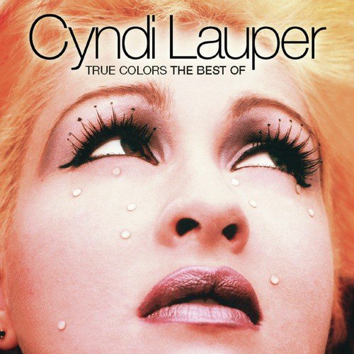 True Colors: The Best Of Cyndi Lauper