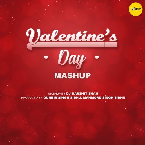 Valentine's Day Mashup