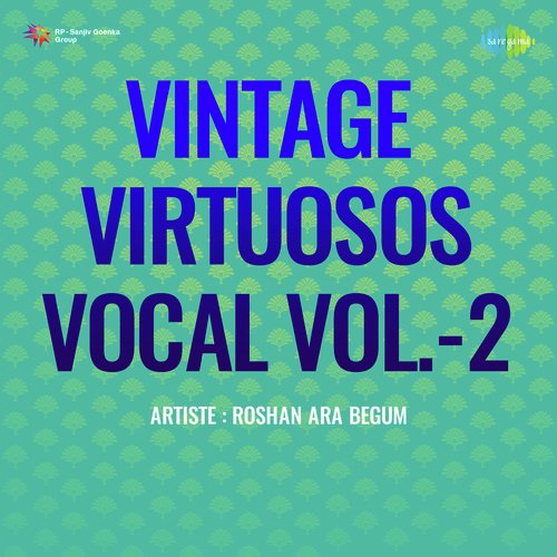 Vintage Virtuosos Vocal Vol. 2