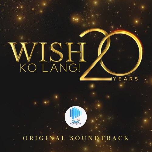 Wish Ko Lang (Anniversary Soundtrack)_poster_image