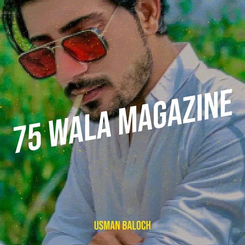 75 Wala Magazine