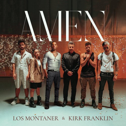 Amén (with Kirk Franklin)